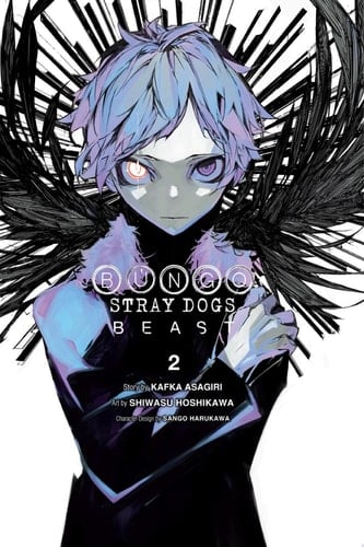 Bungo Stray Dogs: Beast, Vol. 2 - Kafka Asagiri · 2021