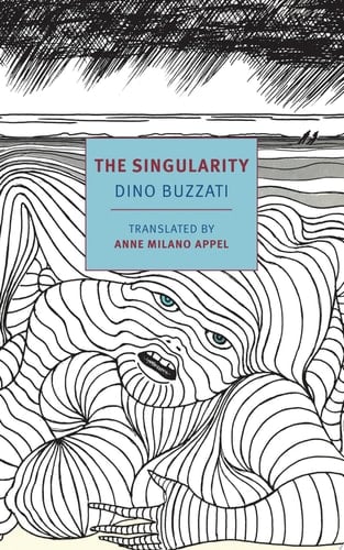 The Singularity - Dino Buzzati · 1960