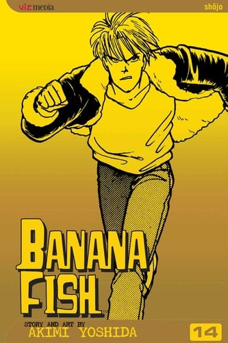 Banana Fish, Vol. 14 - Akimi Yoshida · 2006