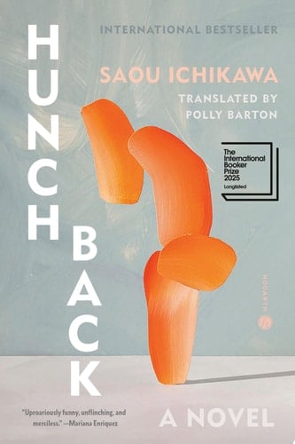 Hunchback - Saou Ichikawa · 2023