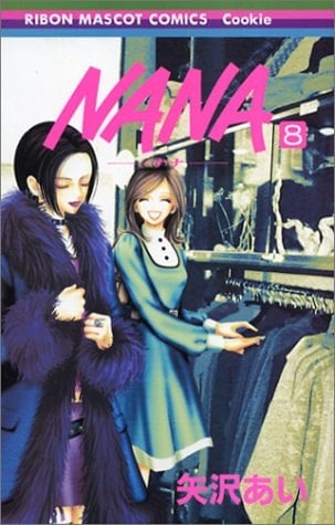 Nana, Vol. 8 - Ai Yazawa · 2003