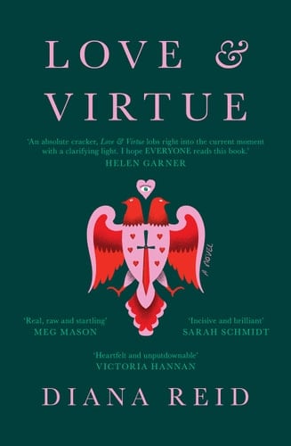 Love and Virtue - Diana Reid · 2021
