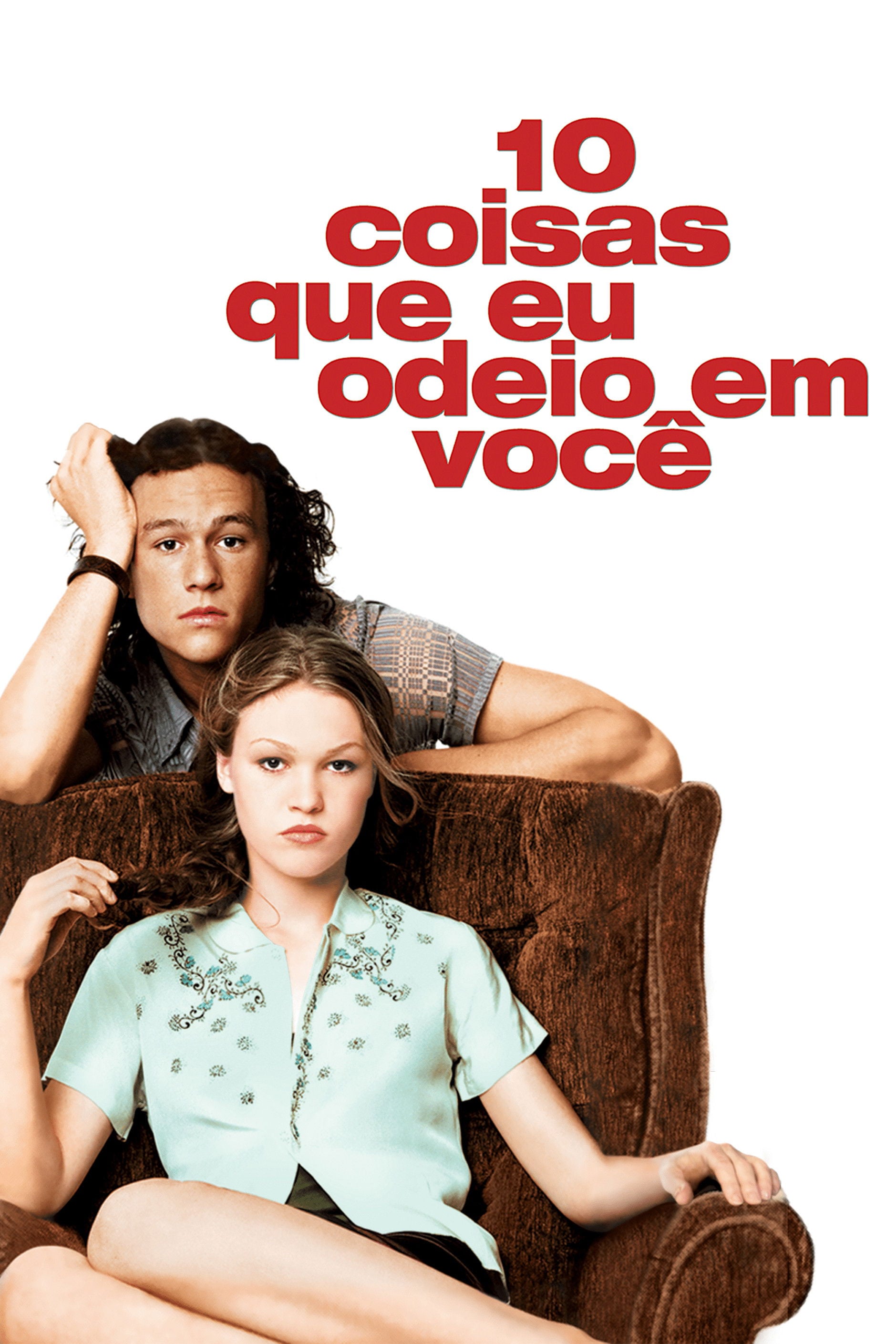 10 Coisas Que Eu Odeio em Você - Gil Junger · 1999