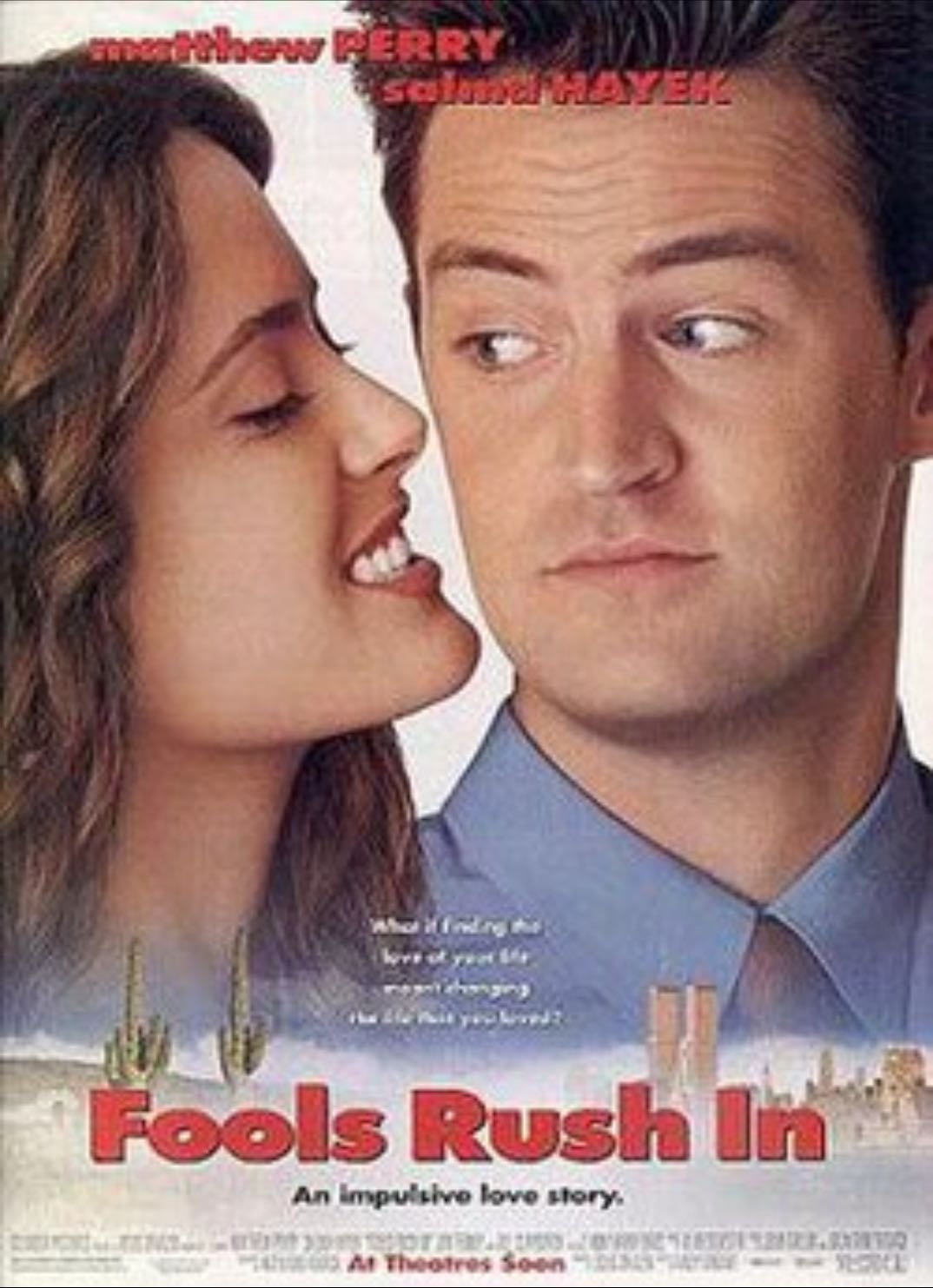 Fools Rush In - Andy Tennant · 1997