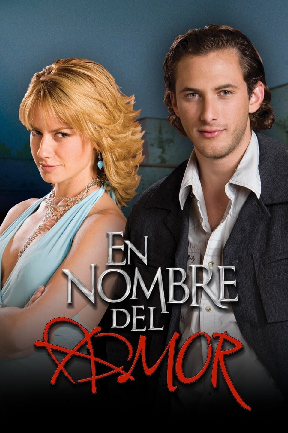 En nombre del amor - 2008