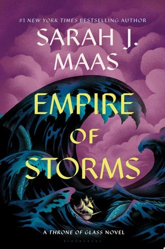 Empire of Storms - Sarah J. Maas · 2016