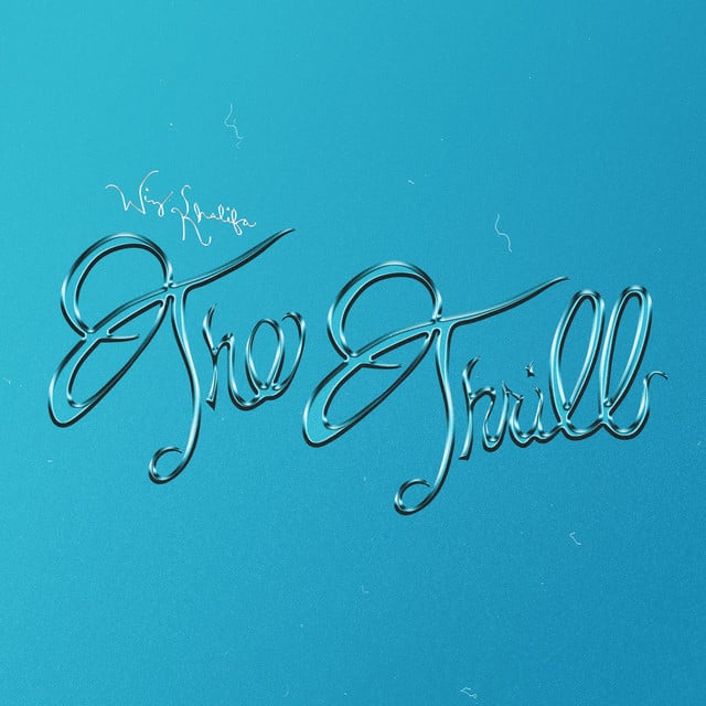 The Thrill - Song 路 Wiz Khalifa, Empire Of The Sun