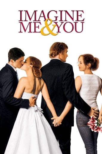 Imagine Me & You - Ol Parker · 2006
