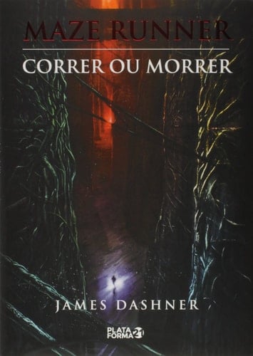 Maze Runner: correr ou morrer - James Dashner • 2010