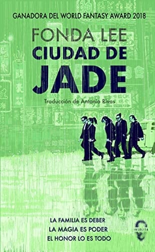 Ciudad de Jade - Fonda Lee · 2019