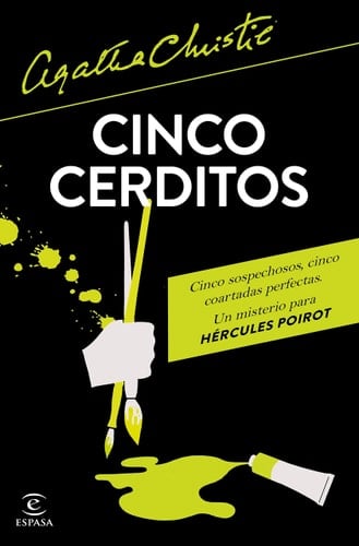 Cinco cerditos - Agatha Christie · 2018