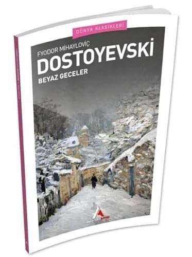 Beyaz Geceler - Fyodor Dostoevsky · 2021