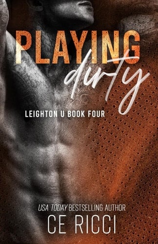 Playing Dirty - C. E. Ricci · 2025
