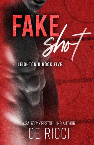 Fake Shot (Leighton U) - CE Ricci · 2026