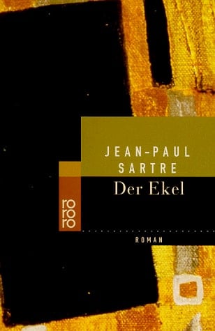 Der Ekel Roman - Jean-Paul Sartre · 1998