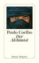 Der Alchimist - Paulo Coelho · 2013