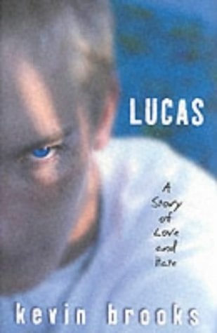 Lucas - Kevin Brooks · 2003