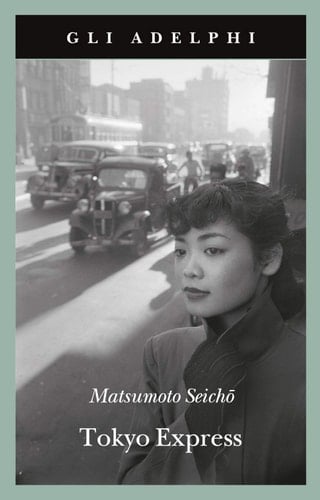 Tokyo Express - Seichō Matsumoto · 2020