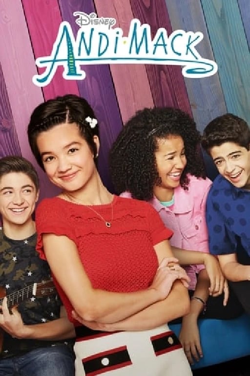 Andi Mack - Terri Minsky · 2017