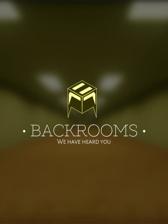 Backrooms - Android - Linux - Mac