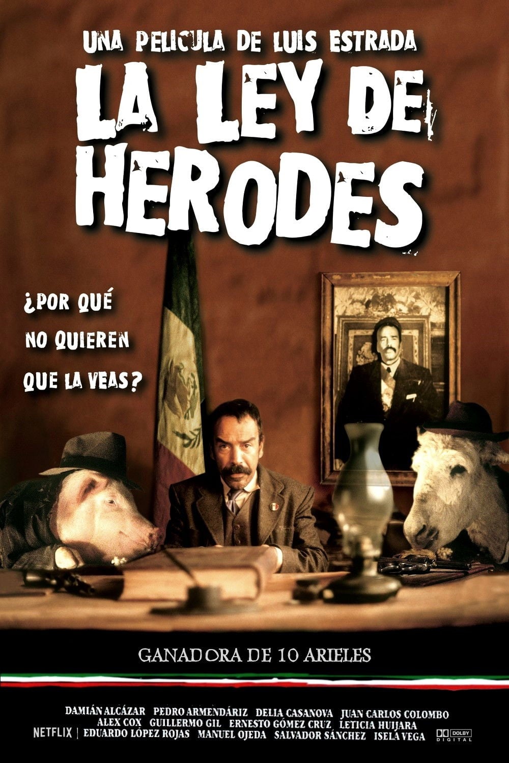 La Ley de Herodes - Luis Estrada · 1999