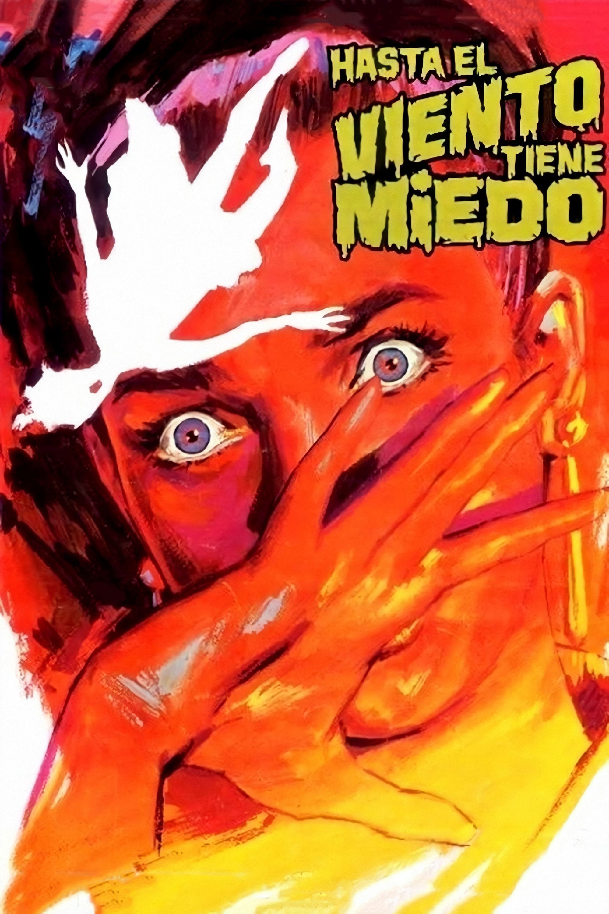 Hasta el viento tiene miedo - Carlos Enrique Taboada · 1968