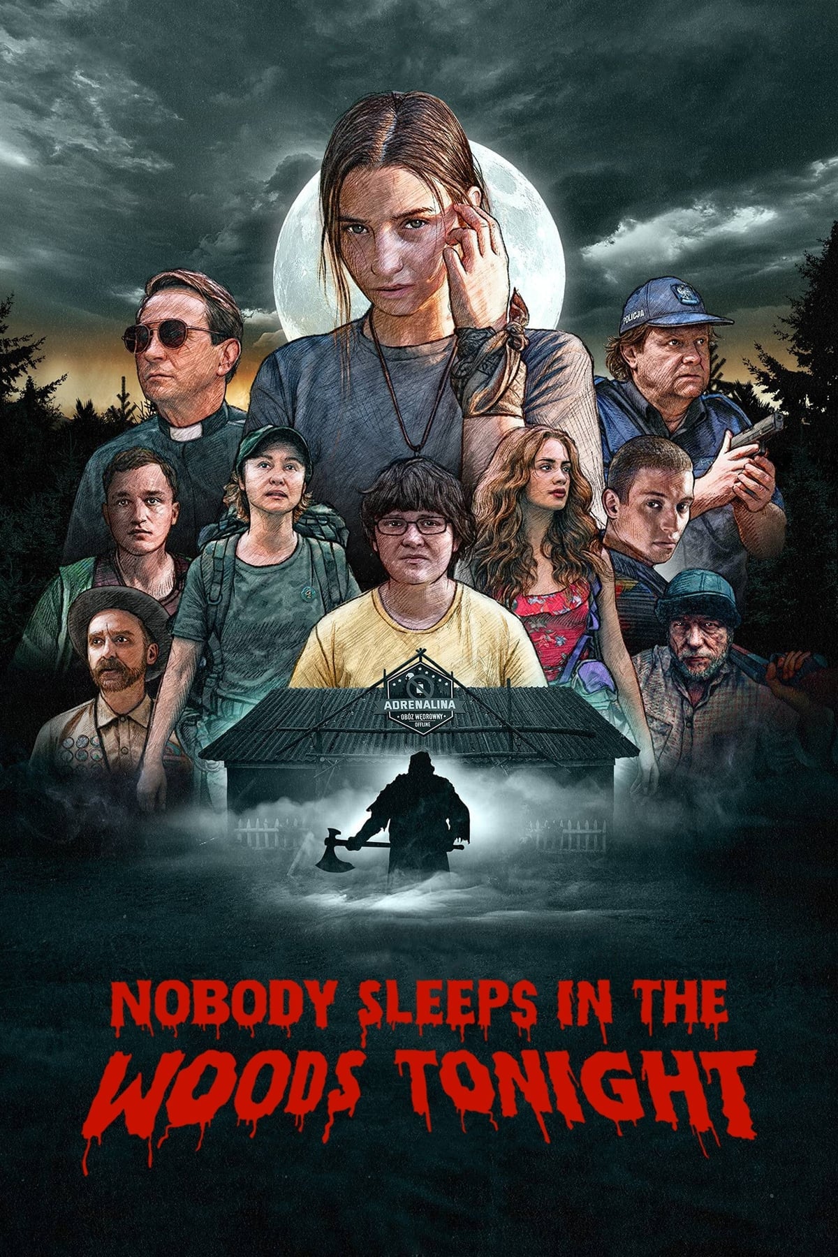 Nobody Sleeps in the Woods Tonight - Bartosz M. Kowalski · 2020