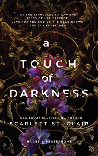 A Touch of Darkness - Scarlett St. Clair • 2021