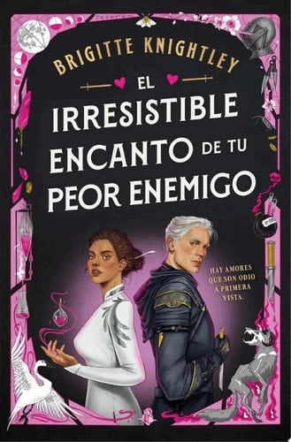 El irresistible encanto de tu peor enemigo - Brigitte Knightley • 2025