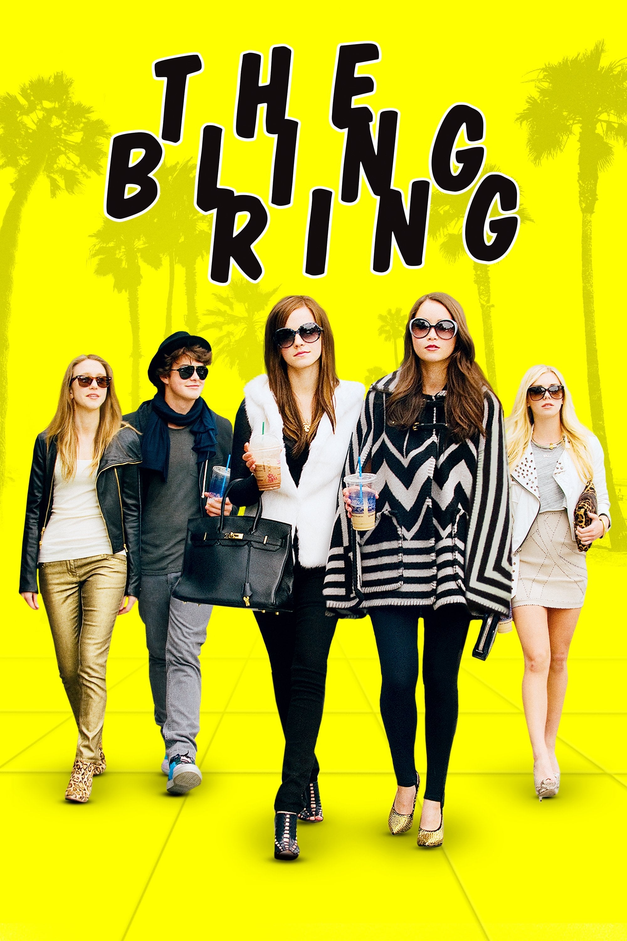 The Bling Ring - Sofia Coppola · 2013