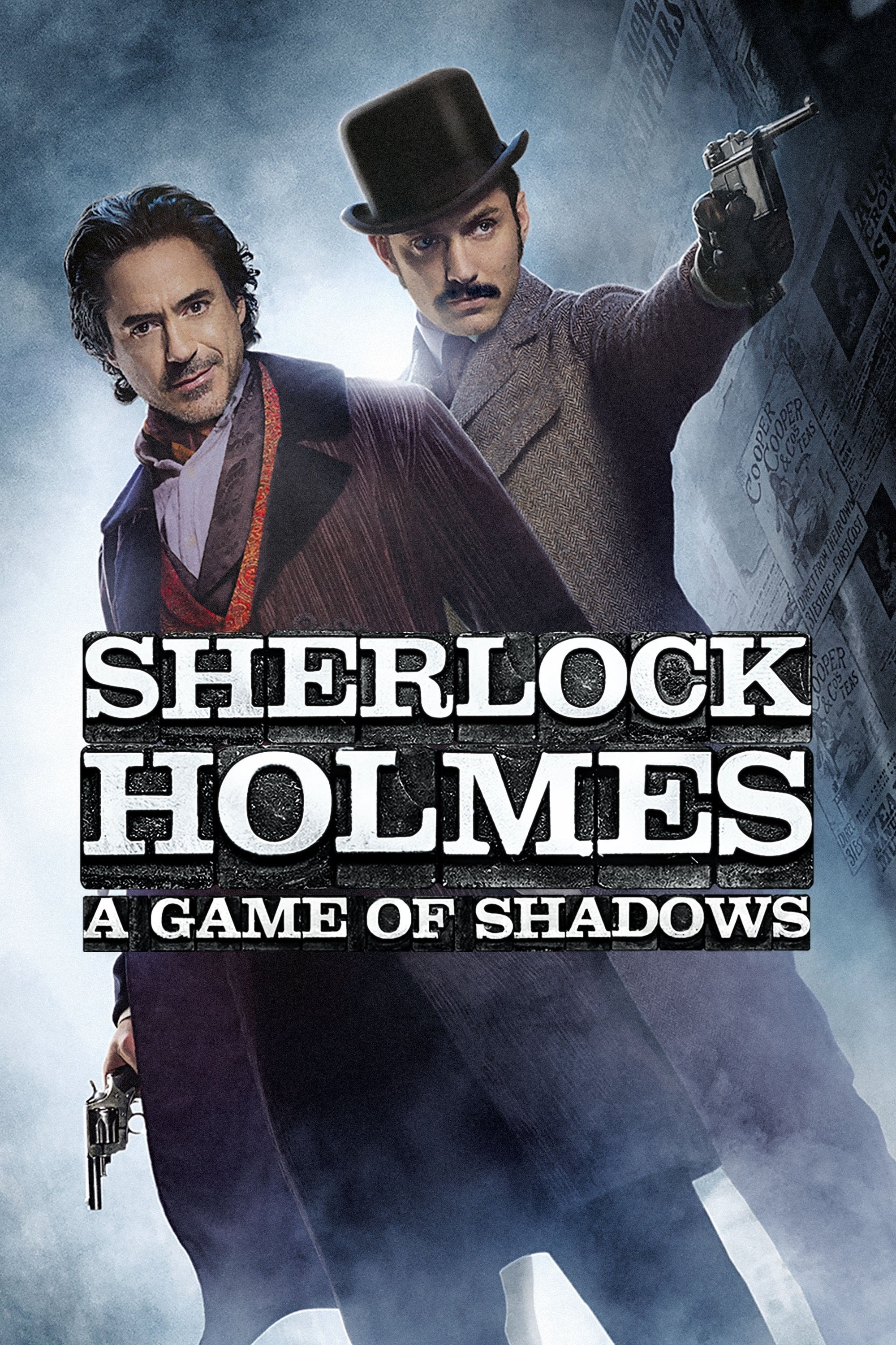 Sherlock Holmes: A Game of Shadows - Guy Ritchie · 2011