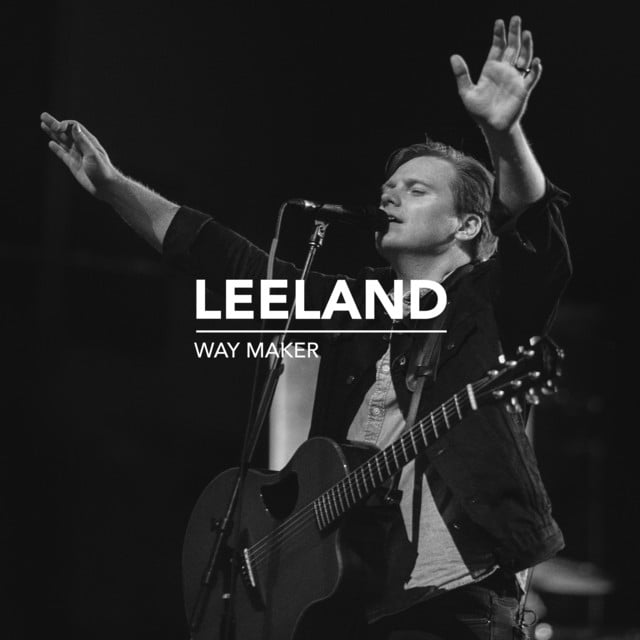 Way Maker - Track · Leeland