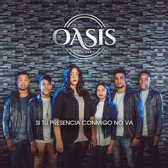 Si Tu Presencia Conmigo No Va - Track · Oasis Ministry