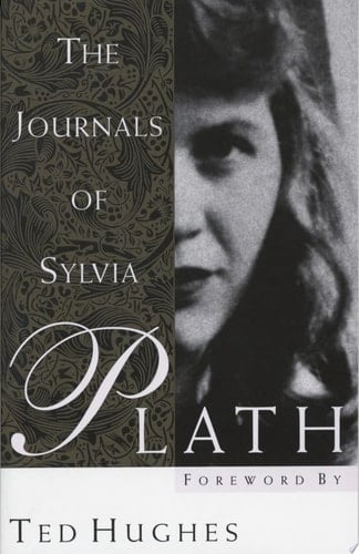 The Journals of Sylvia Plath - Sylvia Plath · 1998