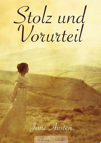 Jane Austen: Stolz und Vorurteil - Jane Austen · 2020