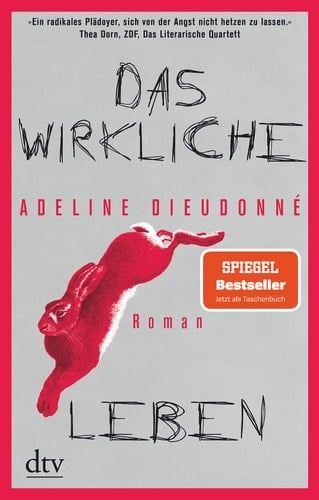 Das wirkliche Leben Roman - Adeline Dieudonné · 2021