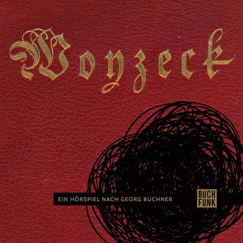 Woyzek - Georg Büchner · 2018