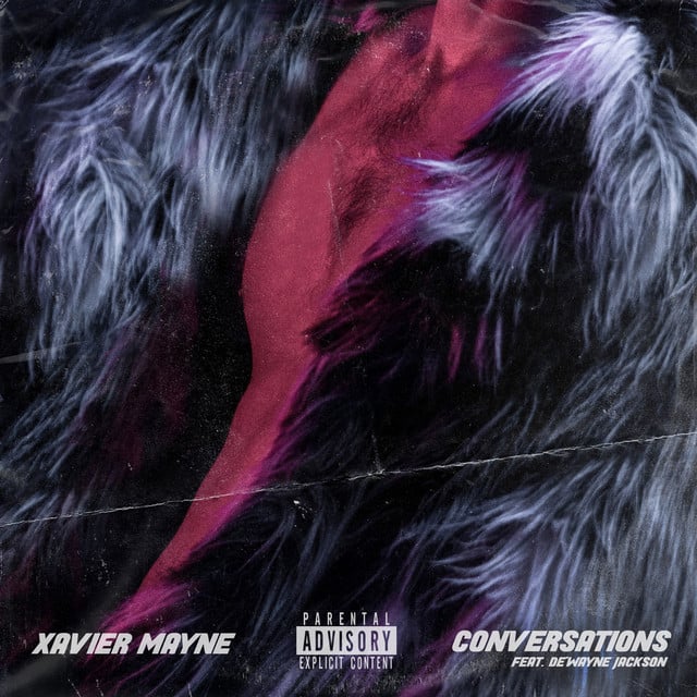 Conversations - Song · Xavier Mayne, DE'WAYNE
