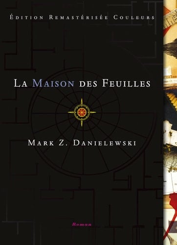La Maison des feuilles - Mark Z. DANIELEWSKI • 2022