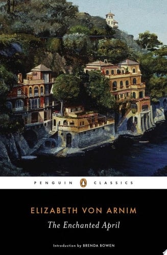 The Enchanted April - Elizabeth von Arnim • 2015