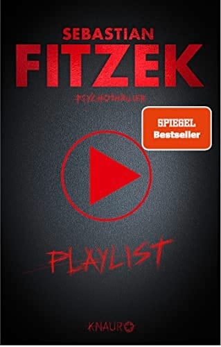 Playlist Psychothriller - Sebastian Fitzek · 2023