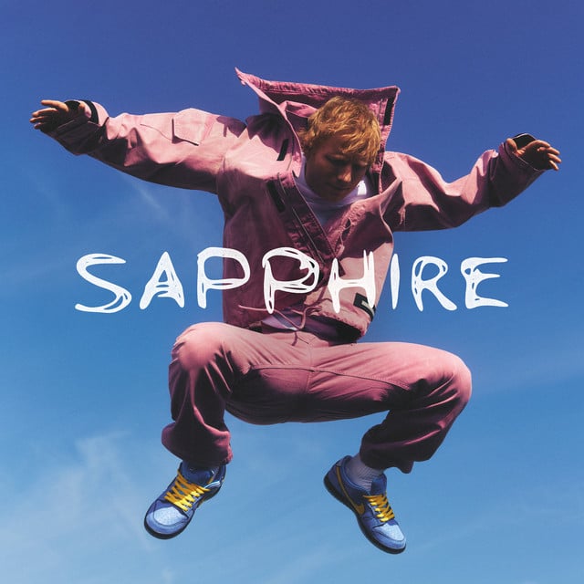Sapphire - Song · Ed Sheeran