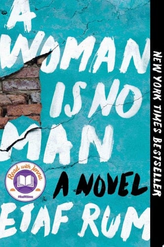 A Woman Is No Man: A Novel - Etaf Rum · 2019