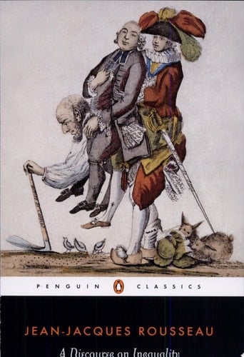 A Discourse on Inequality (Penguin Classics)