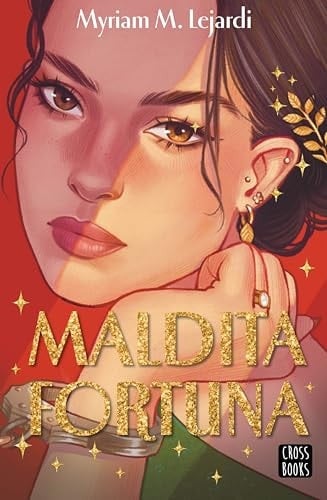 Maldita fortuna - Myriam M. Lejardi • 2026