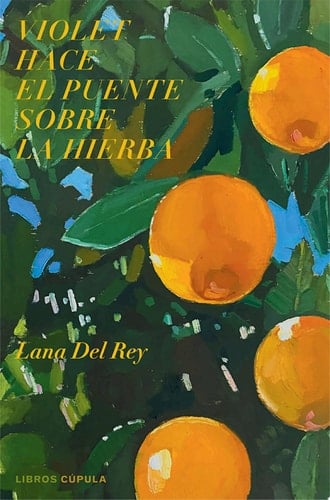 Violet hace el puente sobre la hierba - Lana Del Rey · 2021