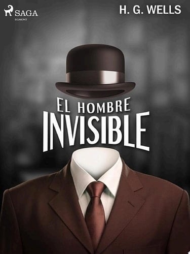 El hombre invisible - H. G. Wells · 2020