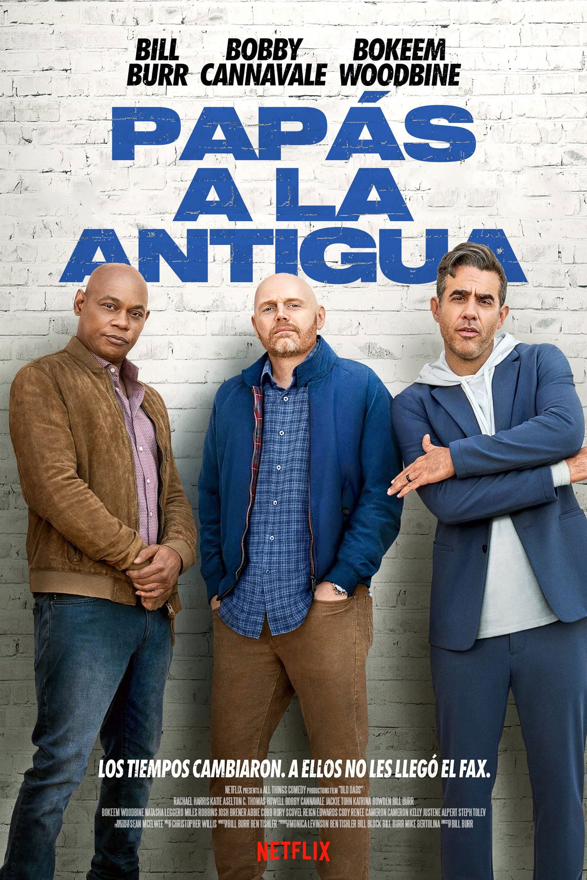 Papás a la antigua - Bill Burr · 2023