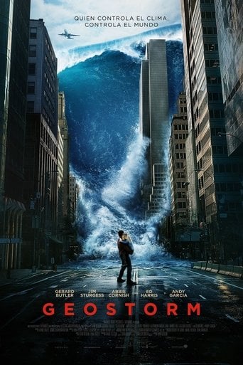 Geostorm - Dean Devlin · 2017