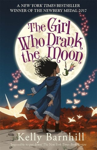 the girl who drank the moon - Kelly Regan Barnhill · 2016